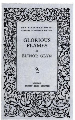 Glorious Flames by Elinor Glyn