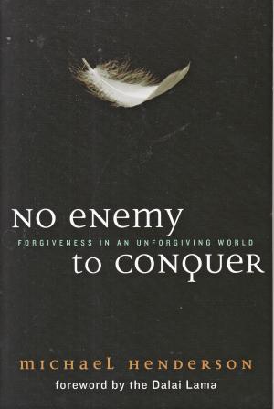 No Enemy to Conquer
